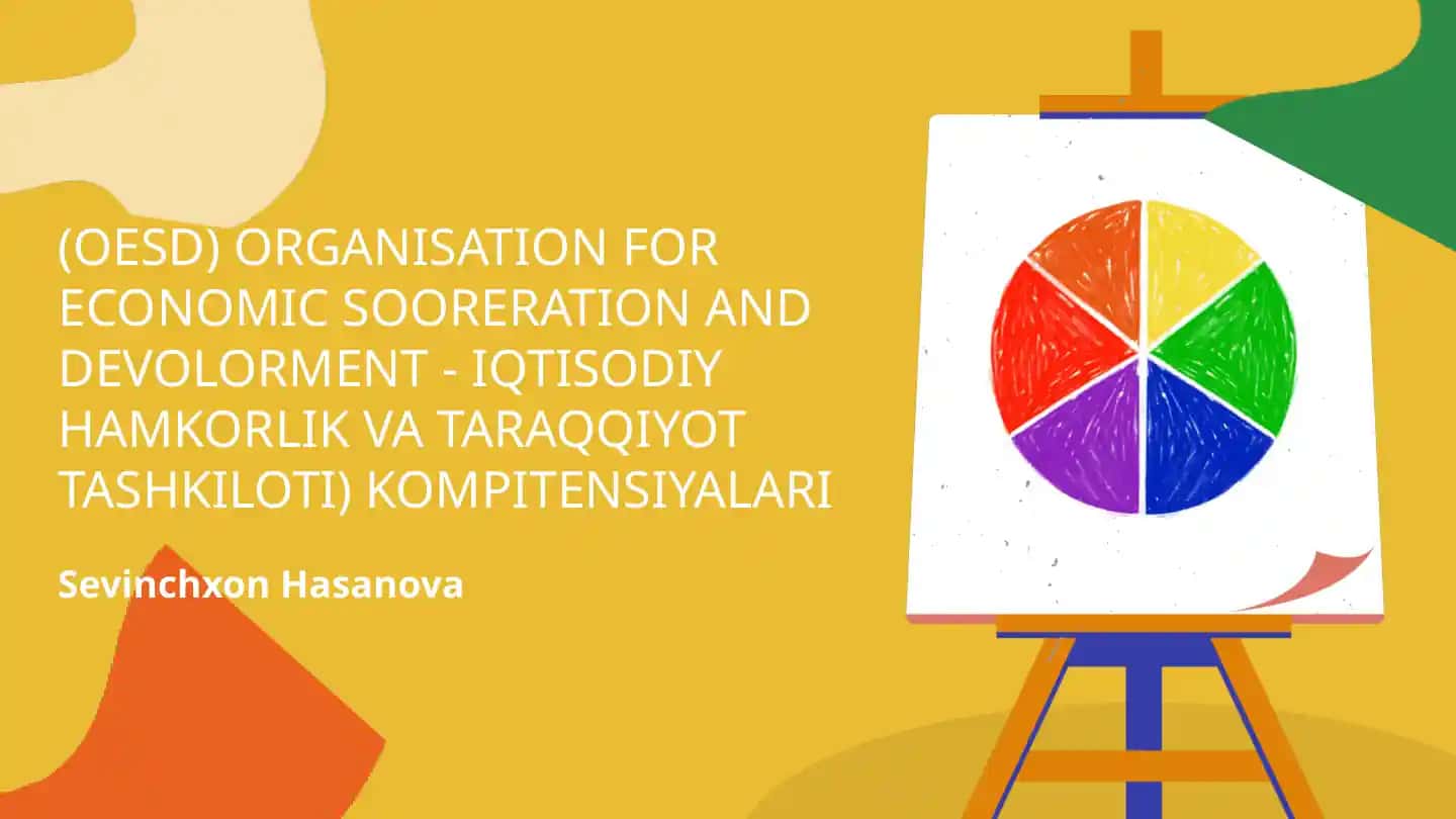 OESDning asosiy vazifalari va faoliyat sohalarini tushuntirish
