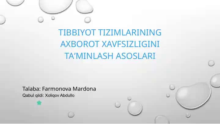 Tibbiyot tizimlarining axborot xavfsizligini taʼminlash asoslari
