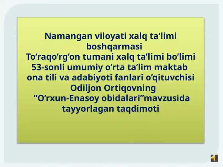 "O’rxun-Enasoy obidalari"