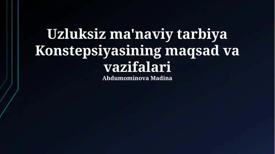 Uzluksiz ma'naviy tarbiya Konsepsiyasi