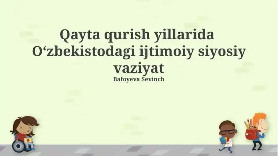 Qayta qurish yillarida Oʻzbekistodagi ijtimoiy siyosiy vaziyat