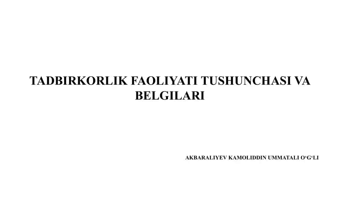 TADBIRKORLIK FAOLIYATI TUSHUNCHASI VA BELGILARI