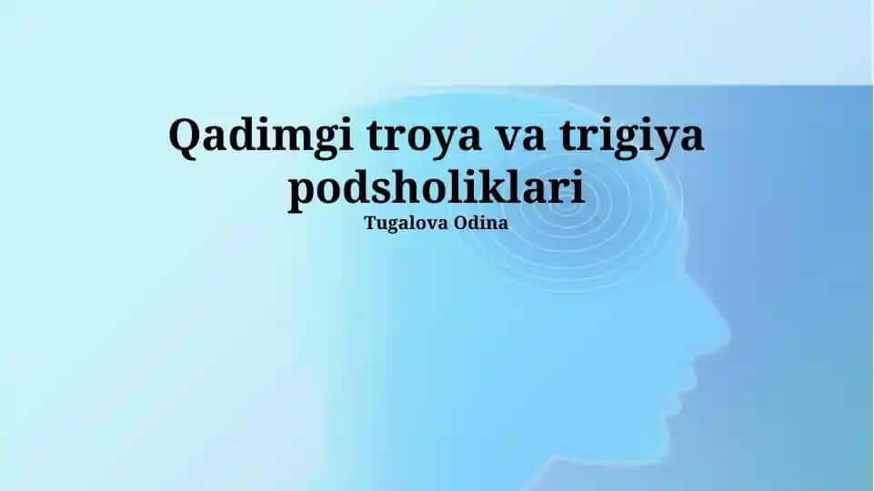 Qadimgi troya va trigiya podsholiklari