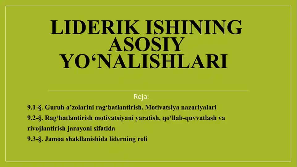LIDERIK ISHINING ASOSIY YO‘NALISHLARI