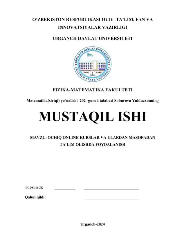 OCHIQ ONLINE KURSLAR VA ULARDAN MASOFADAN TA'LIM OLISHDA FOYDALANISH