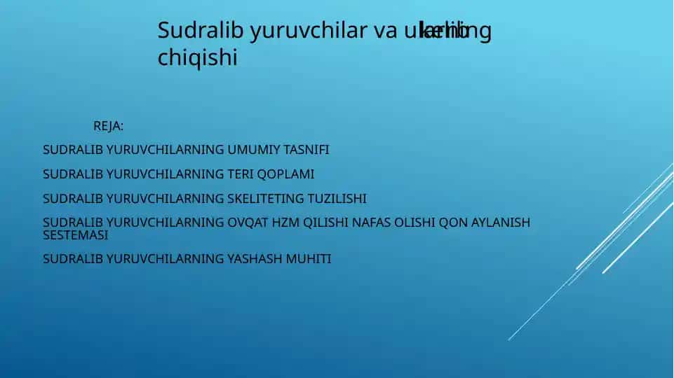 Sudralibyuruvchilarning umumiy tasnifi
