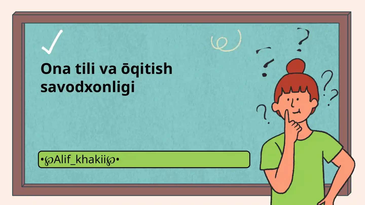 Ona tili va ōqitish savodxonligi