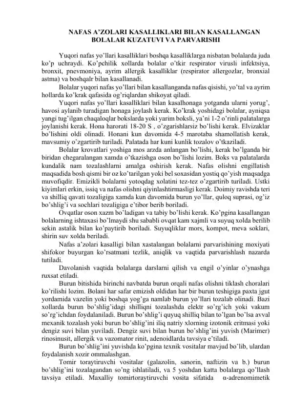 NAFAS А’ZОLАRI KАSАLLIKLАRI BILАN KАSАLLАNGАN BОLАLАR KUZАTUVI VА PАRVАRISHI