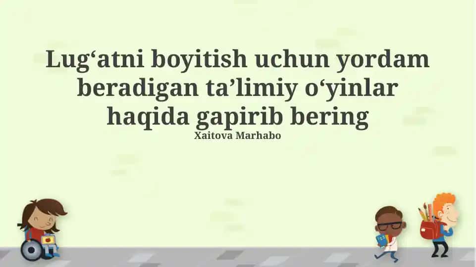 Ta'lim O'yinlari va Lug'at Boyligi