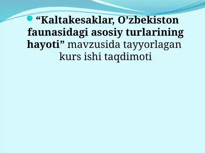 Kaltakesaklar, O’zbekiston faunasidagi asosiy turlarining hayoti
