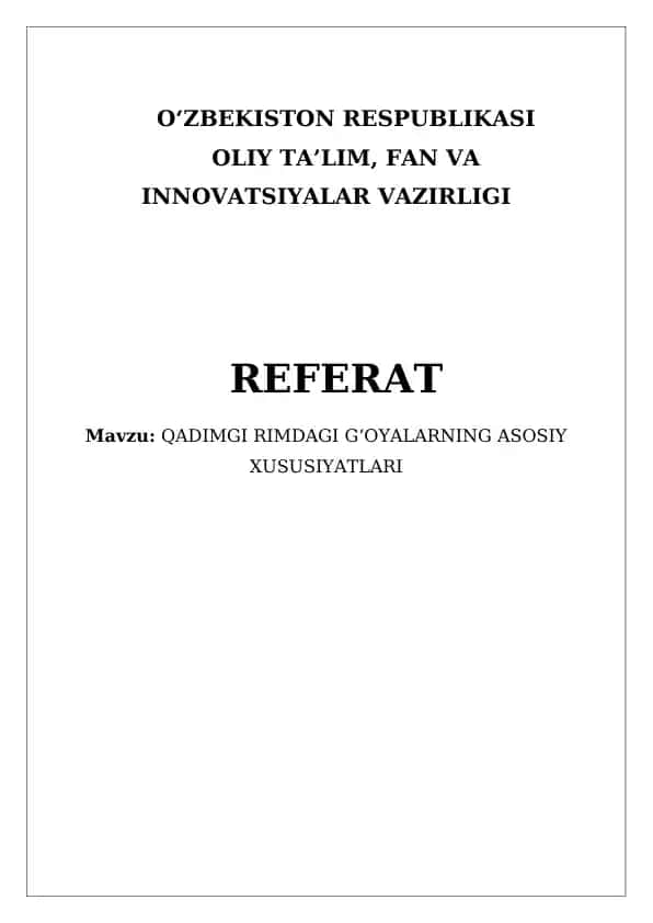 Qadimgi Rimdagi Gʻoyalarning Asosiy Xususiyatlar