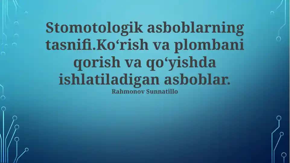 Stomotologik asboblarning tasnifi