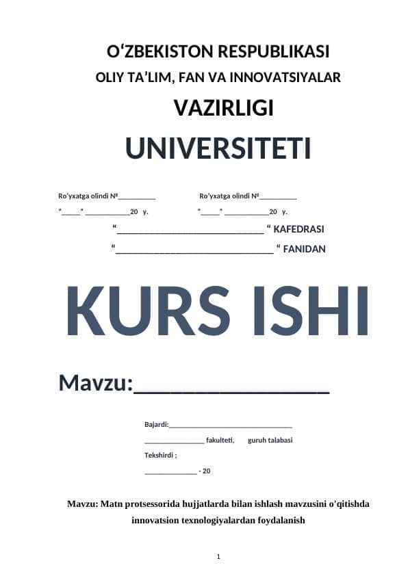 Matn protsessorida hujjatlarda bilan ishlash mavzusini o'qitishda innovatsion texnologiyalardan foydalanish.docx