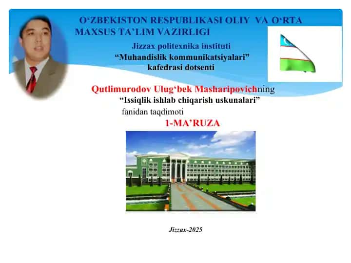“Issiqlik ishlab chiqarish uskunalari” fanidagi taqdimot