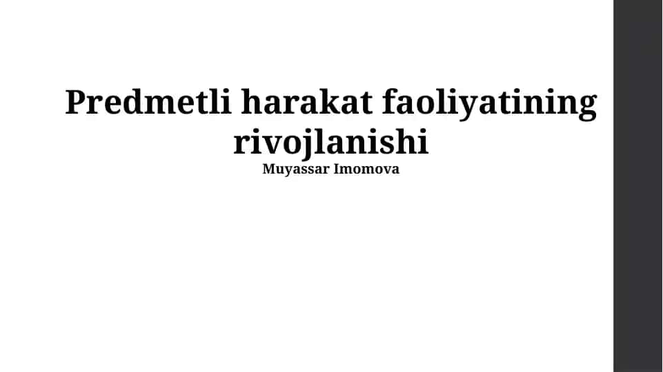 Ob'ektiv-amaliy faoliyatning rivojlanishi