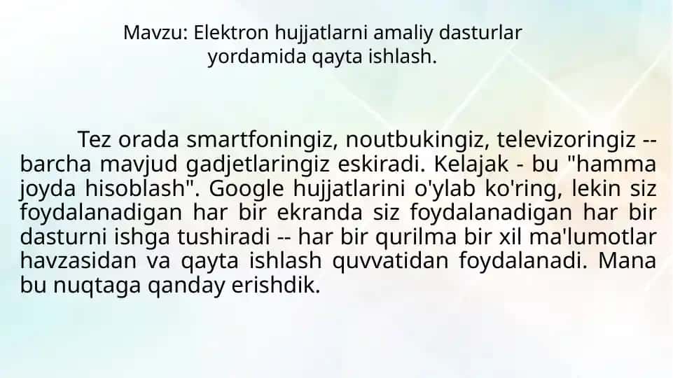 Elektron hujjatlarni amaliy dasturlar yordamida qayta ishlash