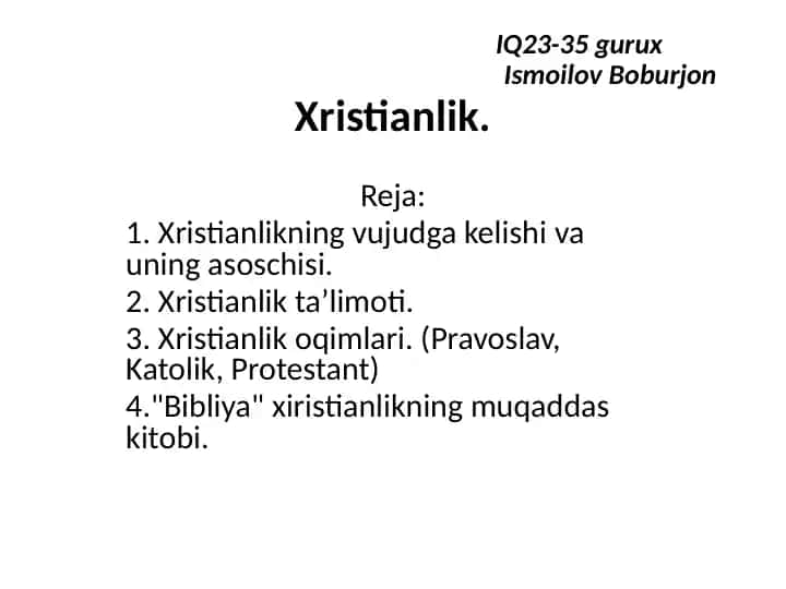 Xristianlikning vujudga kelishi va uning asoschisi