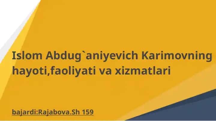 Islom Abdug‘aniyevich Karimovning hayoti, faoliyati va xizmatlari