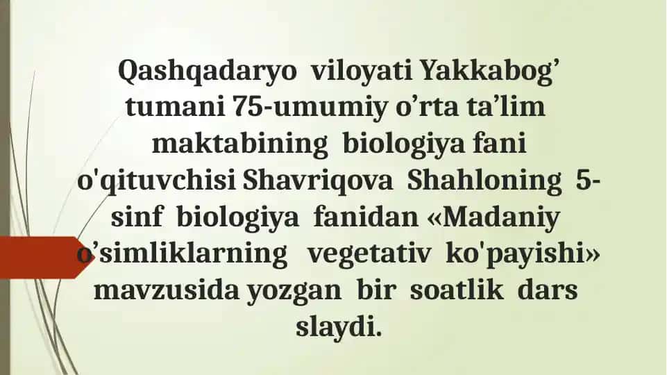 O'simliklarning vegetativ ko'payishi dars slaydi