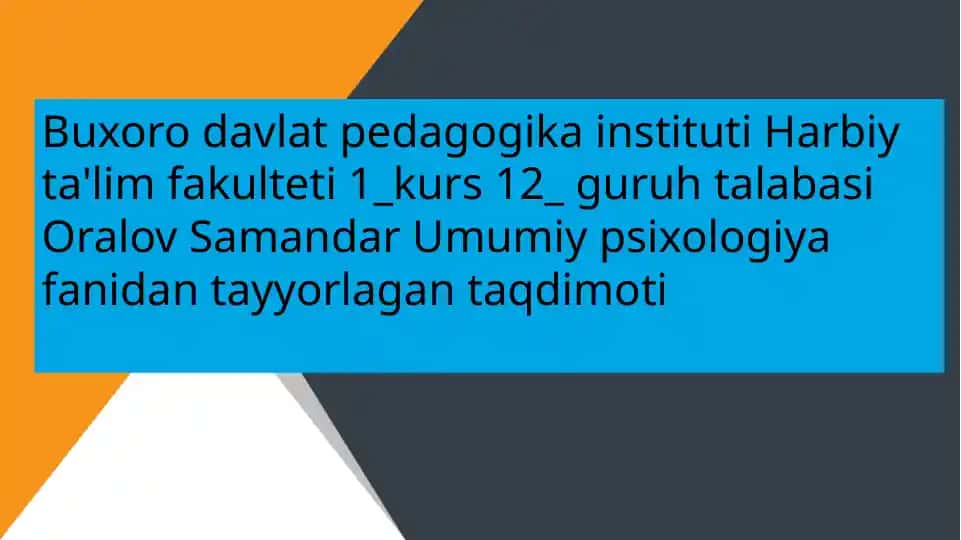 Umumiy psixologiya fanidan tayyorlangan ta'limotlar