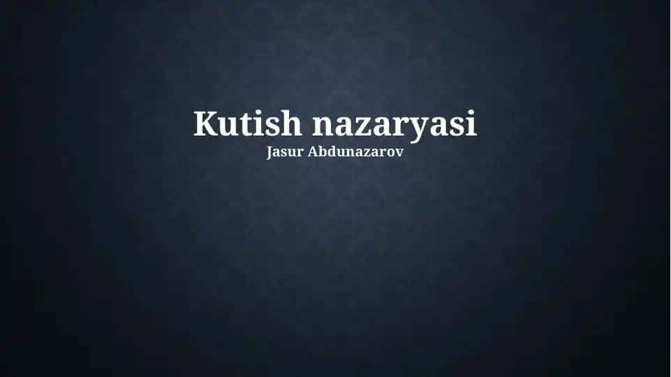 Kutish nazaryasi