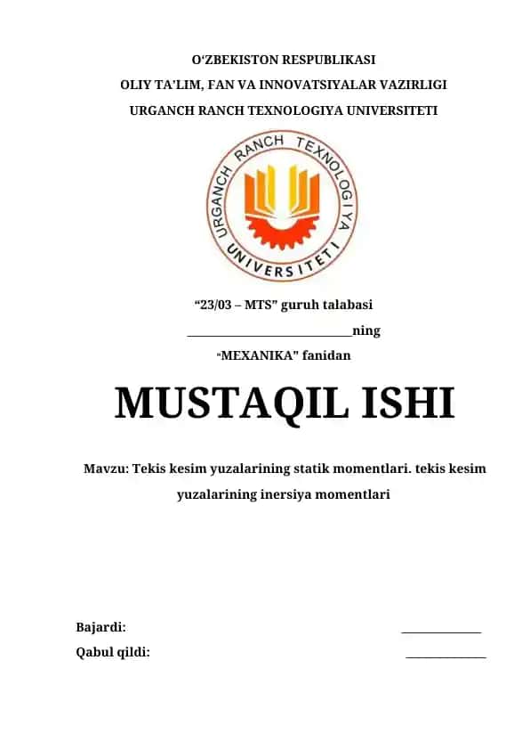 Tekis kesim yuzalarining statik mоmentlari. tekis kesim yuzalarining inersiya mоmentlari