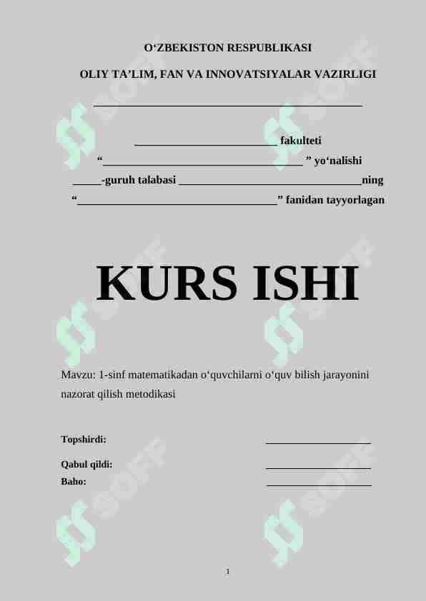 1-sinf matematikadan o‘quvchilarni o‘quv bilish jarayonini nazorat qilish metodikasi