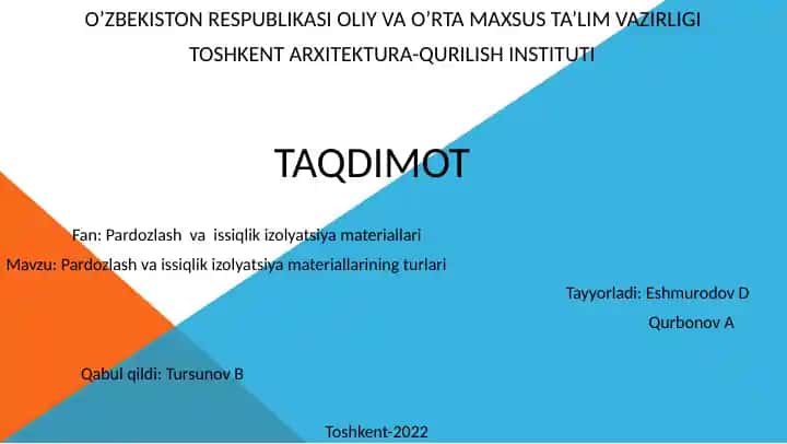 Pardozlash va issiqlik izolyatsiya materiallari
