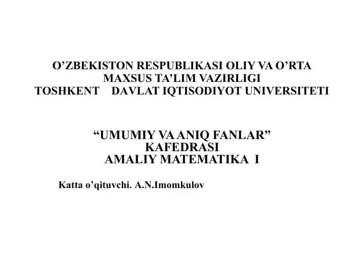 Amaliy Matematika I (Chiziqli algebra)