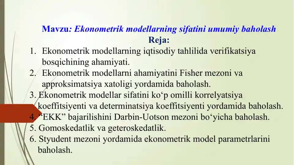 Ekonometrik modellarning sifatini umumiy baholash