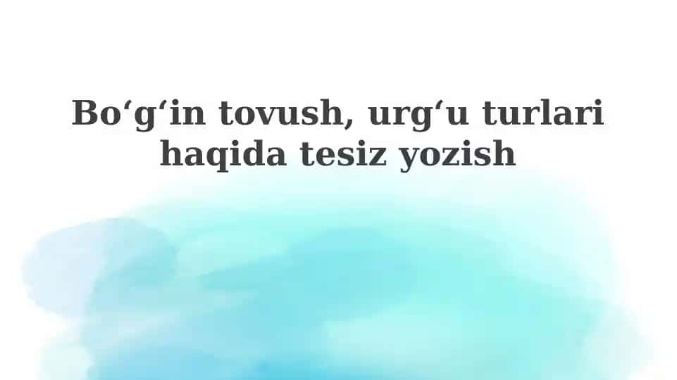 Boʻgʻin va Urgʻu: Asosiy Tushunchalar