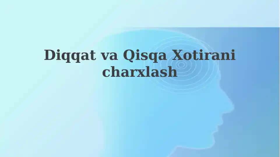 DiqqatvaQisqaXotiranicharxlash
