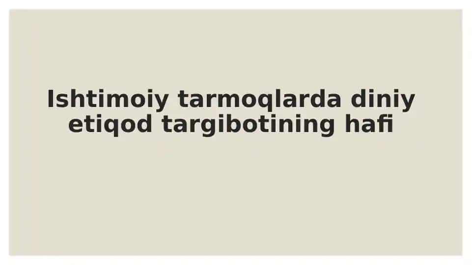 Ishtimoiy tarmoqlardagi diniy etiqodni targ'ib etish