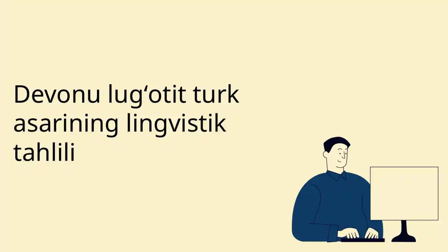 Devonu lugʻotit turk asarining lingvistik tahlili (2)