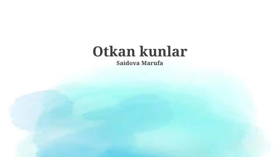 Otkan kunlar