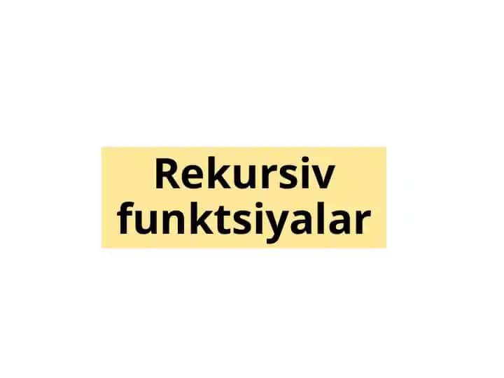 Rekursiv Funktsiyalar