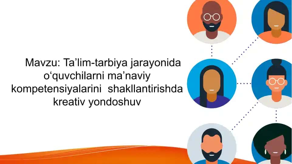 Ma'nviy kompetensiyalarini shakllantirishda kreativ yondoshuv