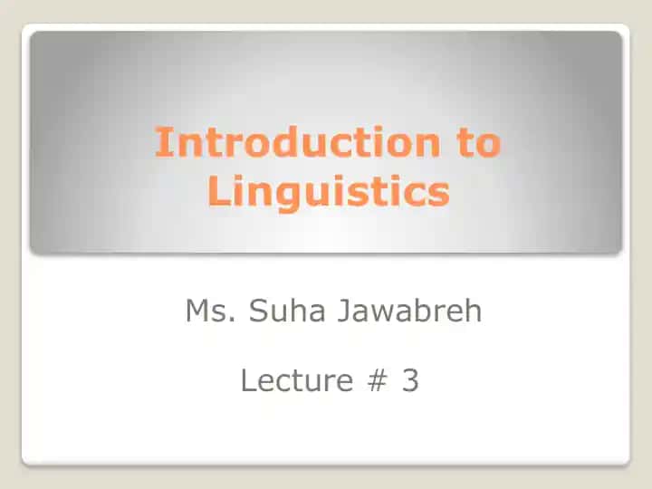 Introduction to Linguistics