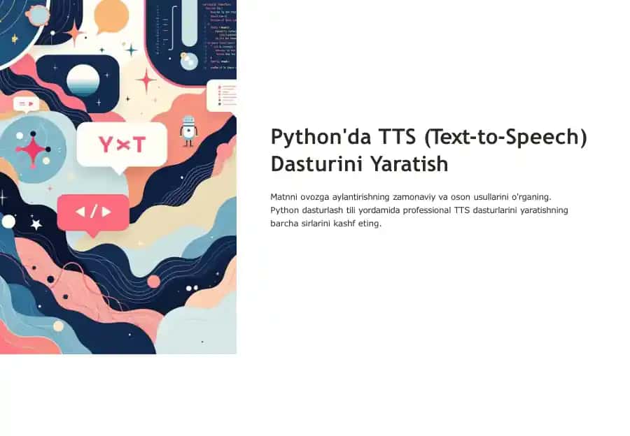 Python'da TTS (Text-to-Speech) Dasturini Yaratish