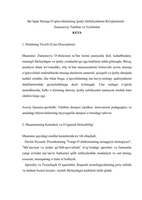 Bo‘lajak Musiqa O‘qituvchilarining Ijodiy Qobiliyatlarini Rivojlantirish – Zamonaviy Talablar va Yechimlar