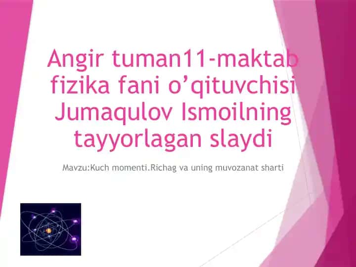 Slayd: Kuch momenti. Richag va uning muvozanat sharti