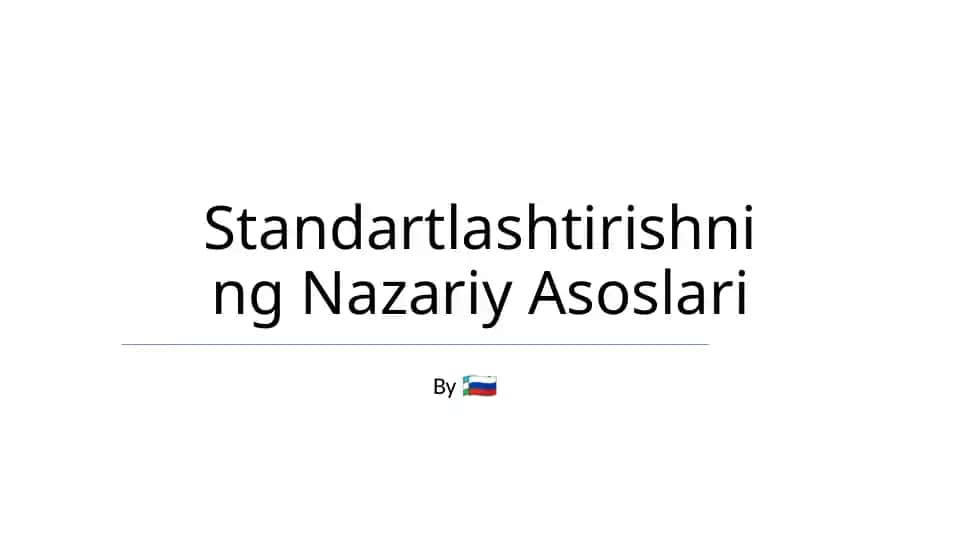 Standartlashtirishning Nazariy Asoslari