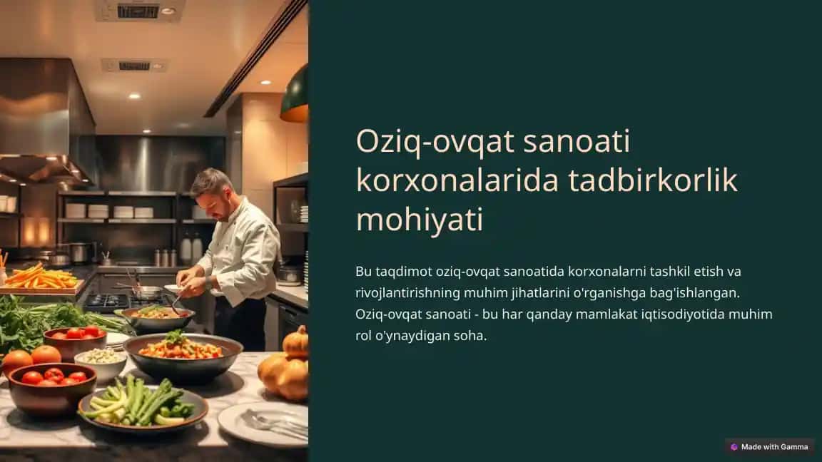 Oziq-ovqat sanoati korxonalarida tadbirkorlik mohiyati