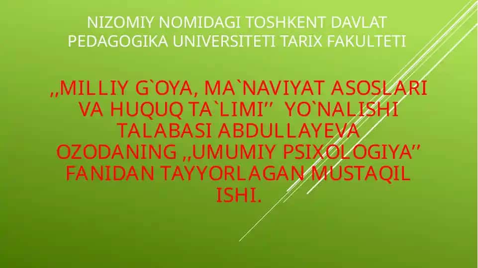 "Mustaqil ish: Diqqat turlari va uning xususiyatlari"