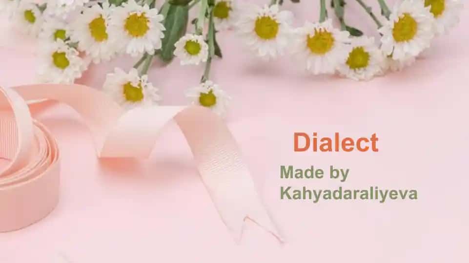 Dialects