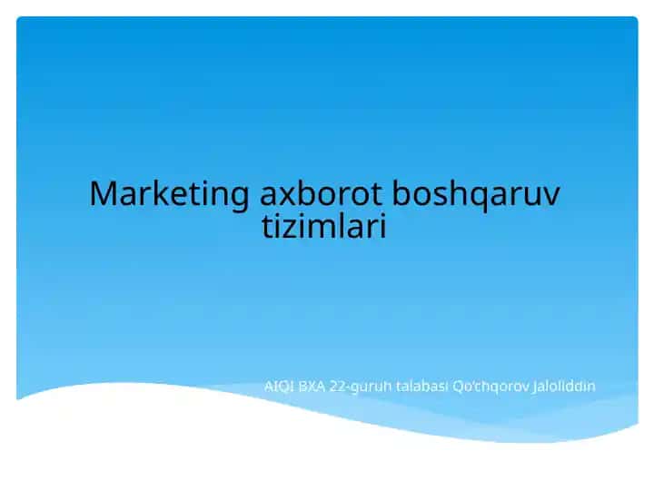 Marketing axborot boshqaruv tizimlari