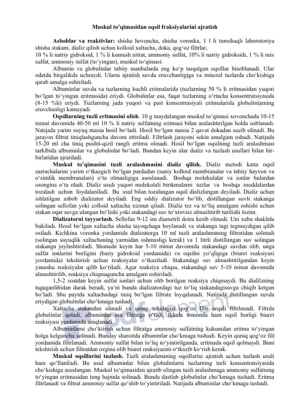 Muskul to’qimasidan oqsil fraksiyalarini ajratish