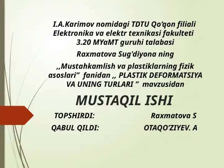 PLASTIK DEFORMATSIYA VA UNING TURLARI