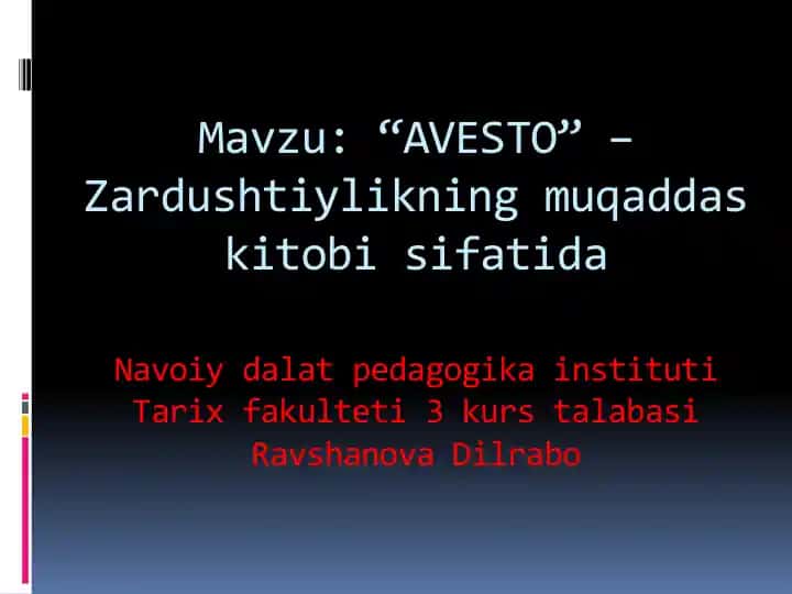 Zardushtiylik haqida ma'lumotlar