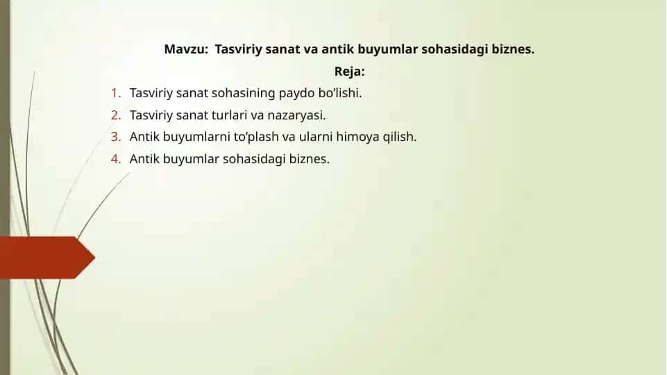 Tasviriy sanat va antik buyumlar sohasidagi biznes